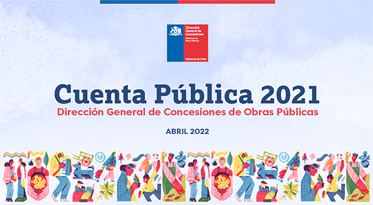 Dirección General de Concesiones informa Cuenta Pública 2021