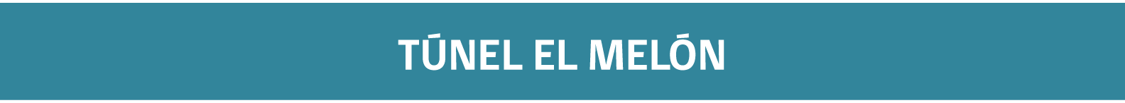 Túnel El Melón